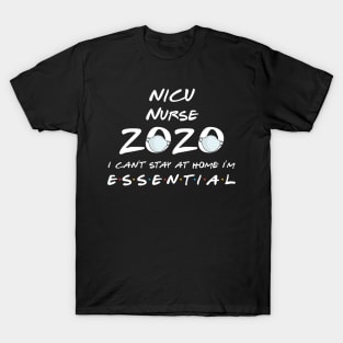 Nicu Nurse 2020 Quarantine Gift T-Shirt